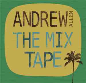 Andrew Allen - The Mix Tape