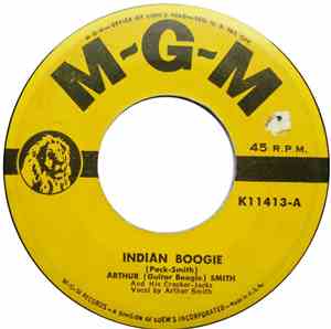 Arthur (Guitar Boogie) Smith And His Cracker-Jacks - Indian Boogie / Chicke ...