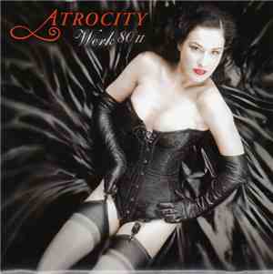 Atrocity - Werk 80 II