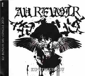 Au Revoir  - Ku Bunuh Mu