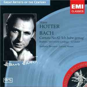 Bach / Brahms - Hans Hotter - Cantata No. 82 