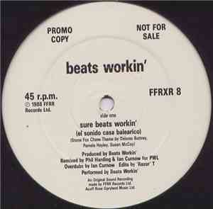 Beats Workin' - Sure Beats Workin'