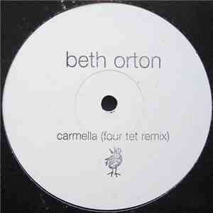 Beth Orton - Carmella (Four Tet Remix)