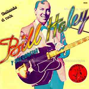 Bill Haley And His Comets - Bailando El Rock