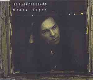 Blackeyed Susans - Dirty Water