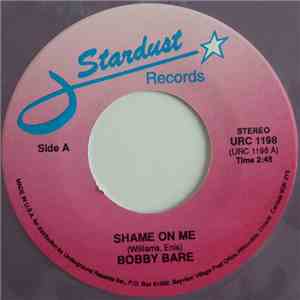 Bobby Bare - Shame On Me