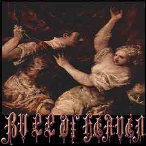 Bull Of Heaven - When The Messenger Comes, Shut The Door