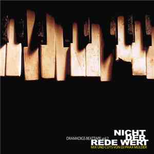 Dramadigs - Nicht Der Rede Wert