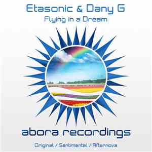 Etasonic & Dany G  - Flying In A Dream
