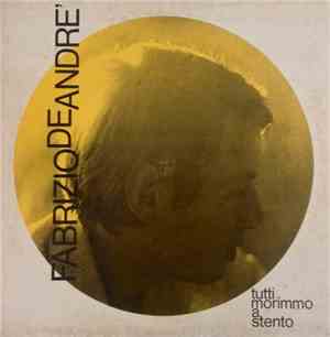Fabrizio De Andre' - Tutti Morimmo A Stento - Volume 2°