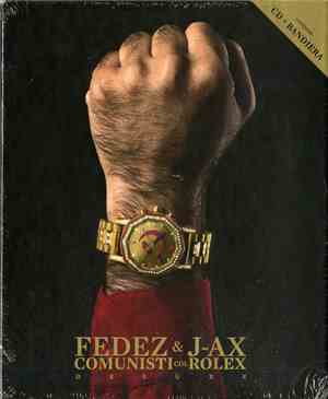 Fedez, J-Ax - Comunisti Col Rolex