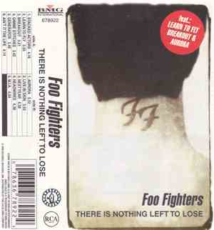 Foo Fighters - There Is Nothing Left To Lose