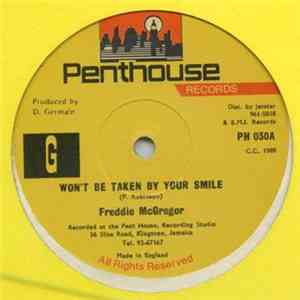 Freddie McGregor - Won't Be Taken By Your Smile