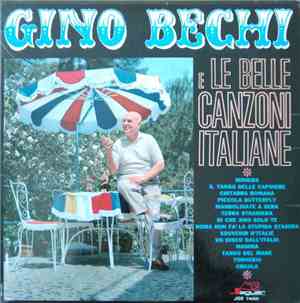 Gino Bechi - Gino Bechi E Le Belle Canzoni Italiane