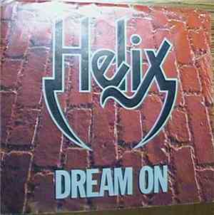 Helix  - Dream On