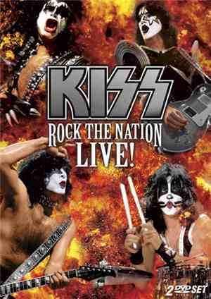 Kiss - Rock The Nation Live!