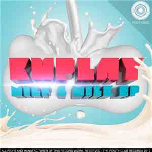 Kuplay - Milf & Milk EP