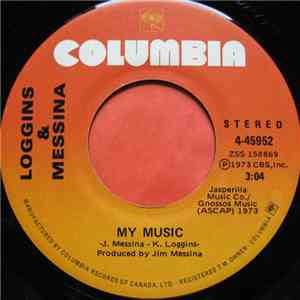 Loggins & Messina - My Music