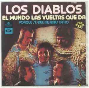 Los Diablos  - El Mundo Las Vueltas Que Da