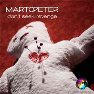 MartOpetEr - Don't Seek Revenge
