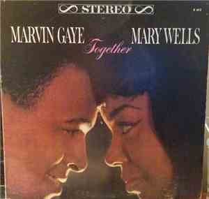 Marvin Gaye & Mary Wells - Together