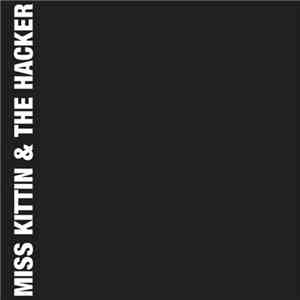 Miss Kittin & The Hacker - Hometown EP