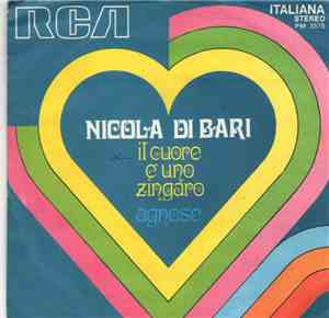 Nicola Di Bari - Il Cuore Ѐ  Uno Zingaro / Agnese