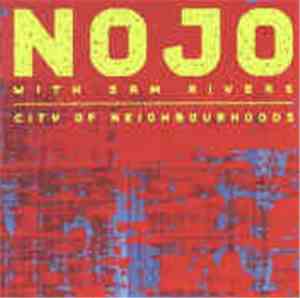 NOJO With Sam Rivers - City Of Neighbourhoods