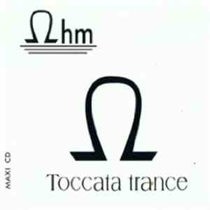 Ohm  - Toccata Trance