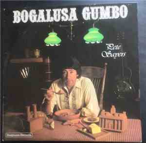 Pete Sayers - Bogalusa Gumbo