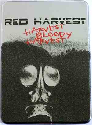 Red Harvest - Harvest Bloody Harvest