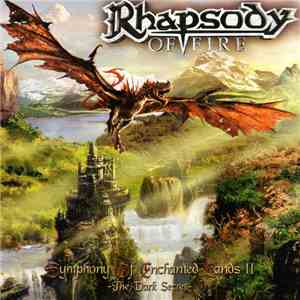 Rhapsody Of Fire - Symphony Of Enchanted Lands II - The Dark Secret