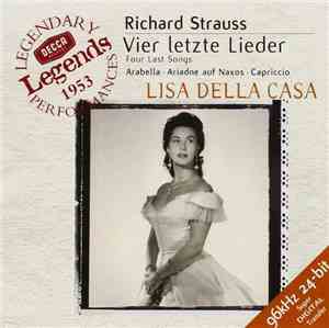 Richard Strauss, Lisa Della Casa - Vier Letzte Lieder · Arabella · Ariadne  ...