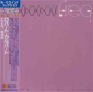 Robert Calvert - Freq
