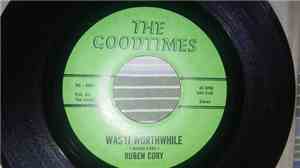 Ruben Cory - Was It Worthwhile / You Can't Buy A Friend