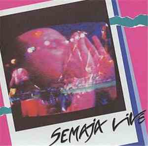 Semaja - Semaja Live