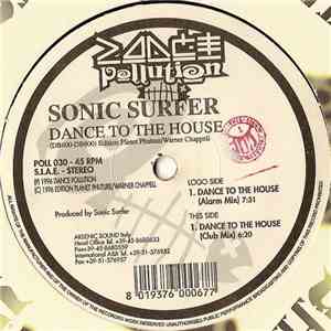 Sonic Surfer - Dance To The House