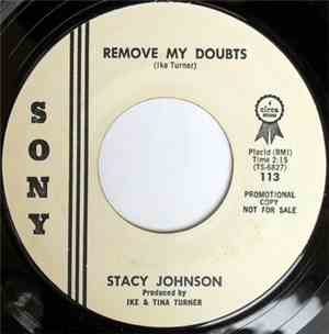 Stacy Johnson - Remove My Doubts / Don't Believe Em