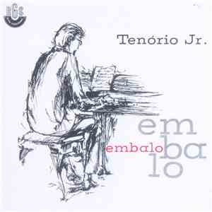 Tenório Jr. - Embalo