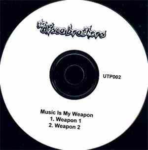 The Disco Brothers - Music Is My Weapon