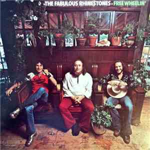 The Fabulous Rhinestones - Freewheelin'
