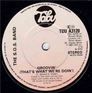 The S.O.S. Band - Groovin' (That's What We're Doin')