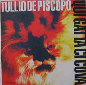 Tullio De Piscopo - Qui Gatta Ci Cova