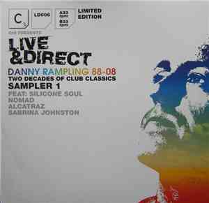 Various - Live & Direct : Danny Rampling 88-08 - Two Decades Of Club Classi ...