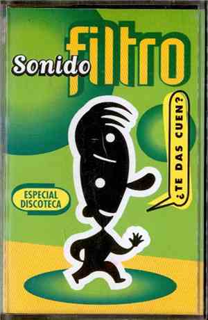 Various - Sonido Filtro ¿Te Das Cuen?