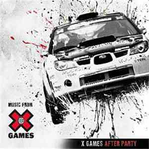 Various - X Games After Party
