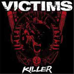Victims - Killer