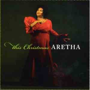 Aretha Franklin - This Christmas, Aretha
