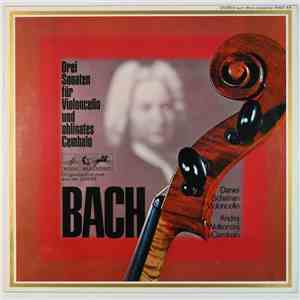 Bach - Daniel Schafran, Andrej Wolkonskij - Drei Sonaten Für Violoncello Un ...