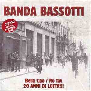 Banda Bassotti - Bella Ciao / No Tav